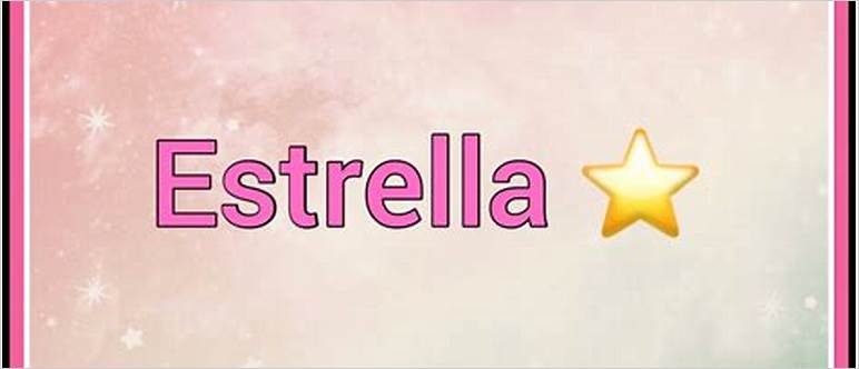 Estrella name meaning